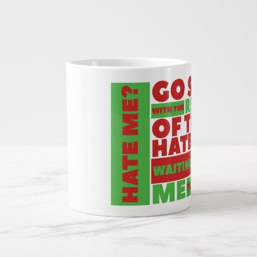 Me Détester ? - Jumbo Mug (Devant)
