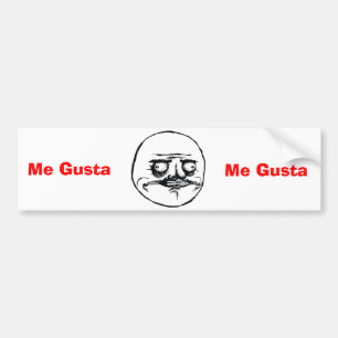 Me Gusta Bumpersticker