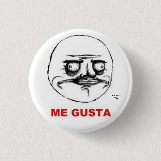 Me Gusta Meme Ronde Button 3,2 Cm (Voorkant)