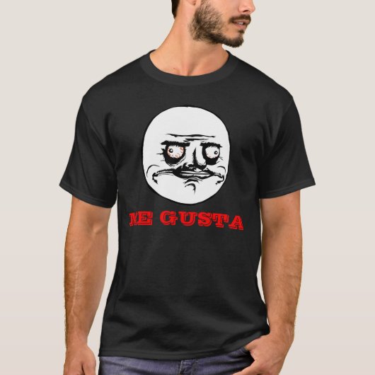 ME GUSTA T-SHIRT (Voorkant)