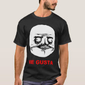 Me Gusta (tekst) T-shirt (Voorkant)