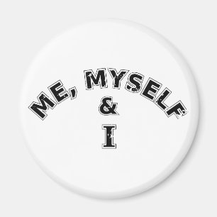 Me Myself And I Typografie Magneet