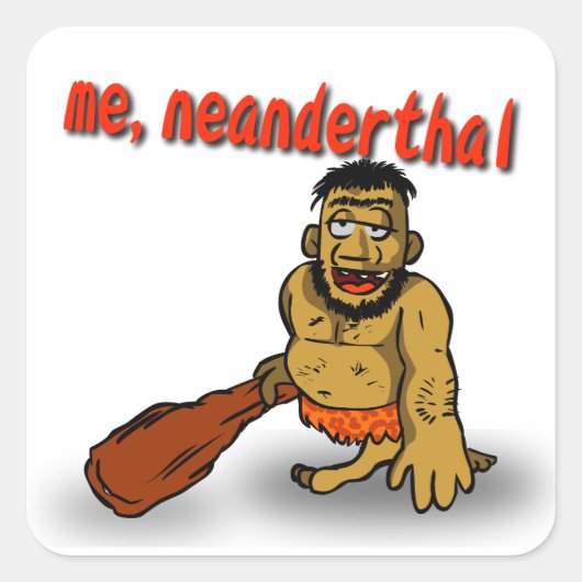 Me Neanderthaler Sticker (Voorkant)