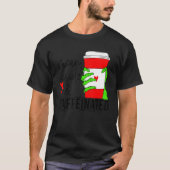 Mean Inside And Caffeinated Skeleton Hand Coffee L T-shirt (Voorkant)