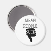 Mean People Suck Magneet (Voorkant / Achterkant)