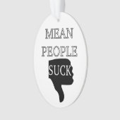 Mean People Suck Ornament (voorkant)