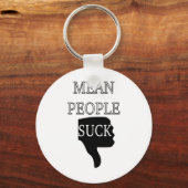Mean People Suck Sleutelhanger (Voorkant)