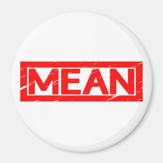 Mean Stamp Magneet (Voorkant)
