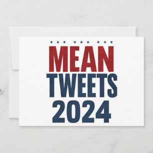 Mean Tweets 2024 Grappige verkiezing Trump Kaart