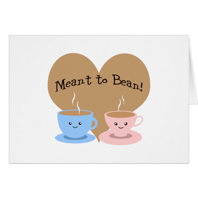 Meant to Bean (Voorkant Horizontaal)