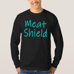Meat Shield Gamer Meme voor Alpha Players 2 T-shirt