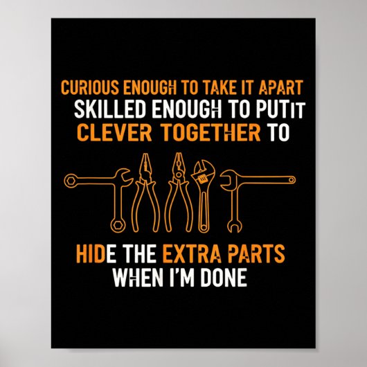 Mechanic Curious Enough To Take It Apart Funny Aut Poster (Voorkant)