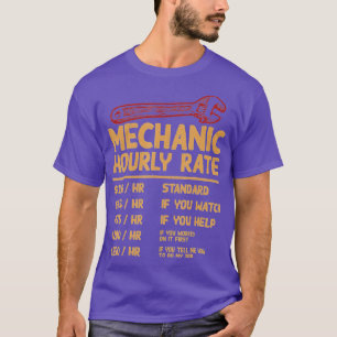 Mechanic Hourly Rate Funny Car Motorcycle Labor Gi T-shirt