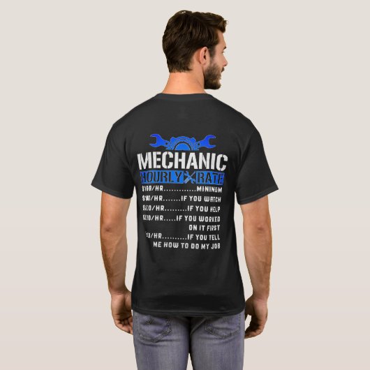 Mechanic Hourly Rate Funny T-shirt (Achterkant volledig)