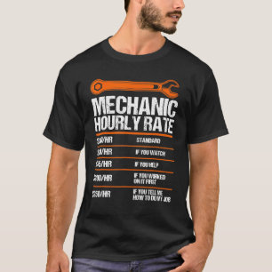 Mechanic Hourly Rate Future Mechanic 1 T-shirt