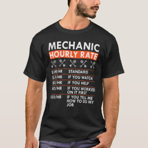 Mechanic Hourly Rate Wimpon Garage Labor Ra T-shirt