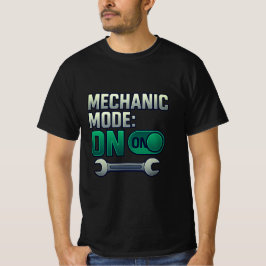 Mechanic Mode Switch ON T-shirt
