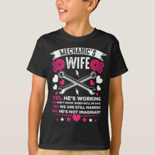Mechanic Wife Vriendin Husband Weddenschap T-shirt
