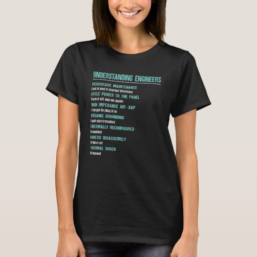 Mechanical Sarcastic Engineering  Understanding En T-shirt (Voorkant)