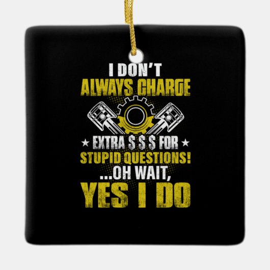 Mechanisch dat ik niet altijd mechanisch oplaadbaa keramisch ornament (Voorkant)