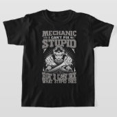 Mechanische autofabrikant I Cant Fix Stupid T-shirt (Laagn)