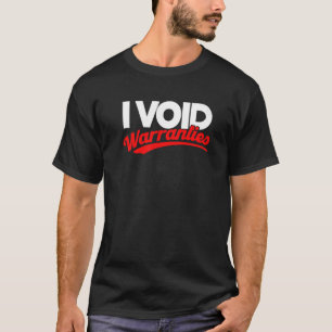 Mechanische I Void Warranties T-shirt