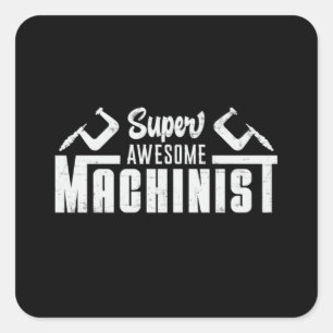 Mechanische Machine Machinist CNC Machinist Gift I Vierkante Sticker