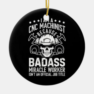 Mechanische operator Engineer ik ben cnc machinist Keramisch Ornament