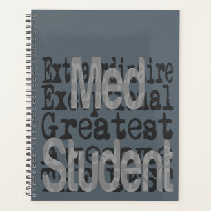 Med Student Extraordinaire