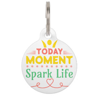 Médaillon Pour Animaux Aujourd'hui Moment, la vie étincelante