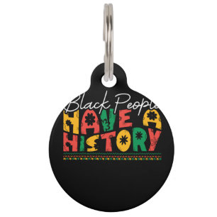 Médaillon Pour Animaux black_people_have_a_history_02