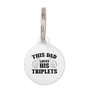 Médaillon Pour Animaux Ce papa aime ses triplés - Cadeau pour papa avec T