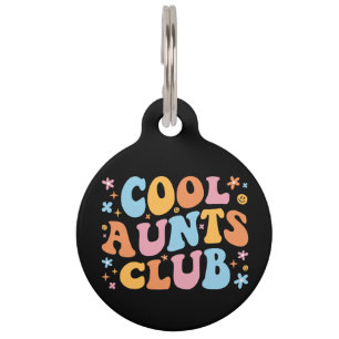 Médaillon Pour Animaux Cool Aunts Club III