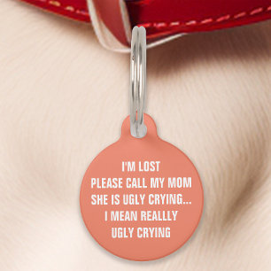 Médaillon Pour Animaux Coral "Appelle Ma Mère" Drôle