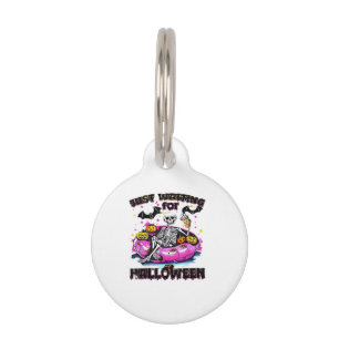 Médaillon Pour Animaux Drôle, attendant juste Halloween Squelette Effraya