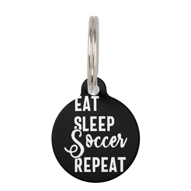 Médaillon Pour Animaux eat sleep soccer repeat (Devant)