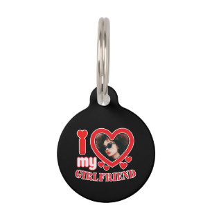 Médaillon Pour Animaux I Love My Girlfriend Personnalisé