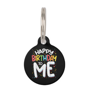 Médaillon Pour Animaux Joyeux Anniversaire Pour Moi Drôle Anniversaire Fê