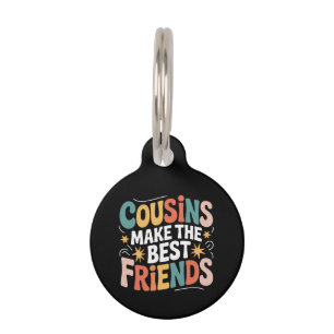 Médaillon Pour Animaux Les cousins font les meilleurs amis Frères et Soeu