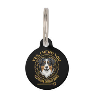 Médaillon Pour Animaux Oui, je vous ai entendu drôle Berger Australien tr