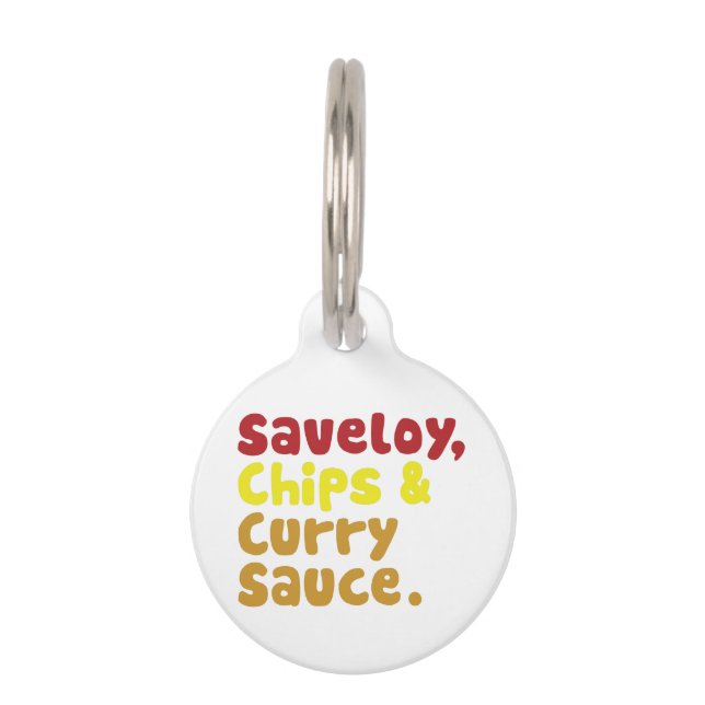 Médaillon Pour Animaux Saveloy, chips & Curry Sauce. (Devant)