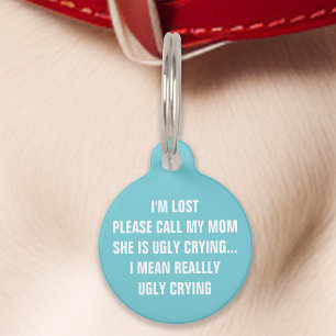 Médaillon Pour Animaux Turquoise "Call My Mom" drôle