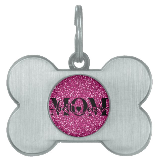 Médaillons Pour Animaux Domestiques Best mom ever, glitter, pink, custom (Devant)