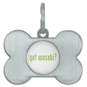 Médaillons Pour Animaux Domestiques vous avez wasabi ?