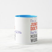 Médecin junior Miracle Worker Mug (Centre)