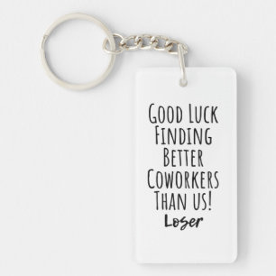 medewerker, collega, afscheid, veel succes met T-S Sleutelhanger