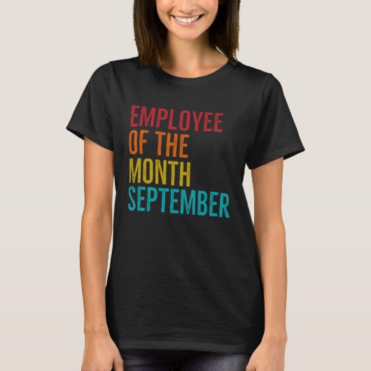 Medewerker van de maand september hard work board  t-shirt (Voorkant)