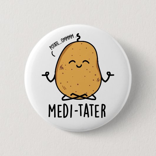 Medi-tater Grappige Mediterende Aardappel Pun Ronde Button 5,7 Cm (Voorkant)