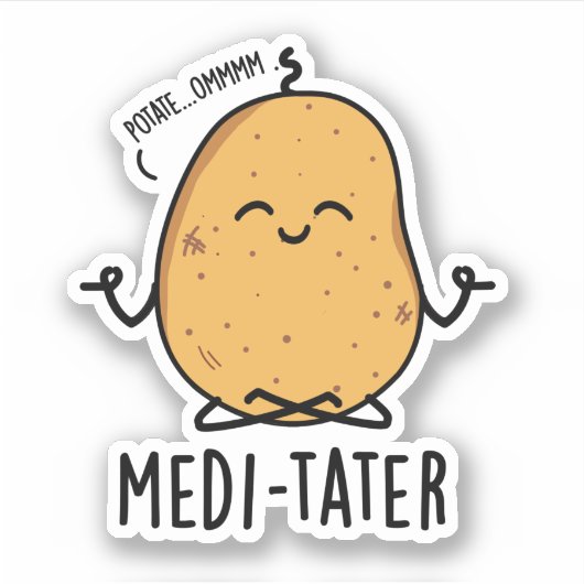 Medi-tater Grappige Mediterende Aardappel Pun Sticker (Voorkant)