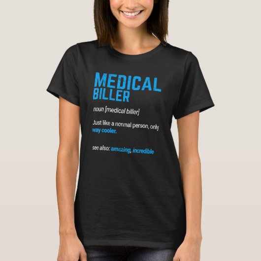Medical Biller Biller Medical Coder Billing ICD T-shirt (Voorkant)